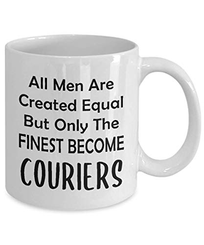Gifts for Male Courier Coffee Mug Tea Cup - Delivery Driver Mail Package Carrier Postal Worker Postman Postmates Funny Cute Gag Appreciation Idea - Men Equal Finest Become