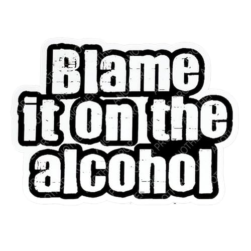 Blame it on The Alcohol' Premium PVC Foamboard Photo Booth Prop | Party Favor Supply | Decoration for Partys, Events, and Selfies