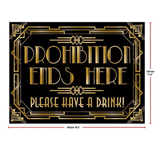 Roaring 20s Gatsby Grandeur Prohibition Ends Here Poster Photo Booth Props Sign 16x12inch A3 - color: Prohibition Ends Here