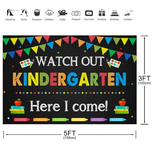 Kindergarten Graduation Backdrop 6x4ft Back to School Banner Watch Out Here I Come First Day of School Preschool Kids Classroom Party Decoration Supplies Banner Photo Booth Studio Prop - size: 5x3