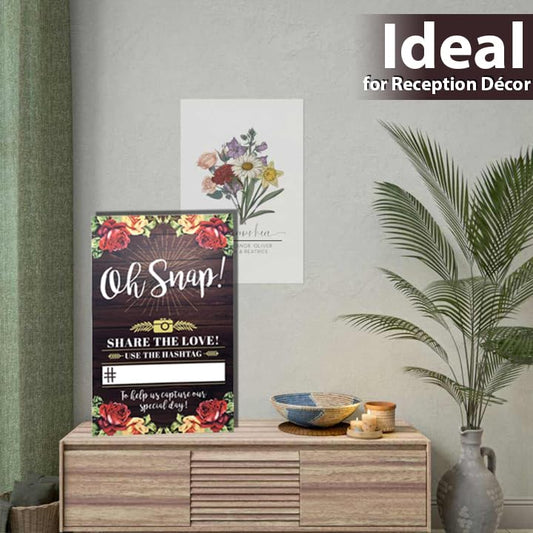 Rustic Wedding Hashtag Sign, Floral Table Top Oh Snap Sign Perfect for Wedding Reception Ceremony 11'' x 17''