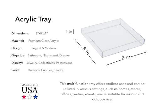 Clear Acrylic Organizer Tray, 8 x 8 Low-Profile Display & Vanity Tray – BPA-Free, Bathroom, Desk, Decor & Serving (Dry Use Only) - Made in USA - size: 8" x 8" x 1"
