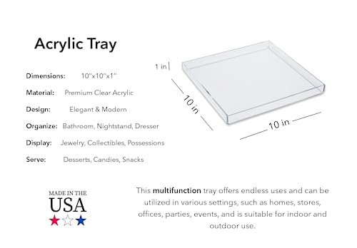 Clear Acrylic Organizer Tray, 10 x 10 Low-Profile Display & Vanity Tray – BPA-Free, Bathroom, Desk, Decor & Serving (Dry Use Only) - Made in USA - size: 10" x 10" x 1"
