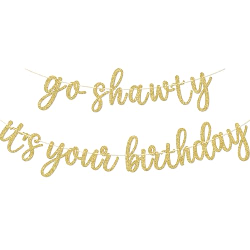 Go Shawty It's Your Birthday Banner, Hip Hop Birthday Party Decorations Supplies, Rap Theme Bday Bunting Sign, Pre-strung, Photo Props (Gold) - color: Gold
