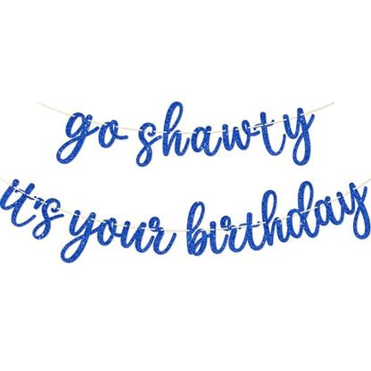 Go Shawty It's Your Birthday Banner, Hip Hop Birthday Party Decorations Supplies, Rap Theme Bday Bunting Sign, Pre-strung, Photo Props (Blue) - color: Blue