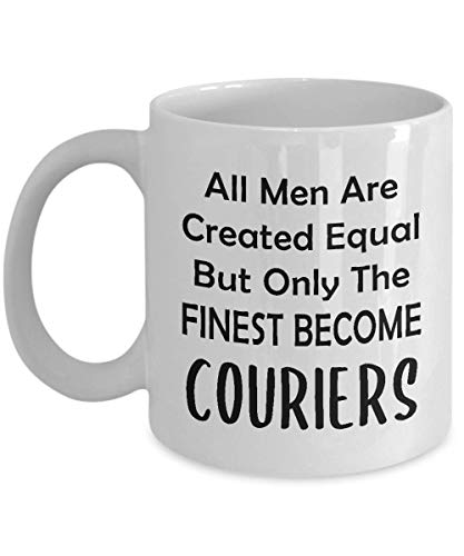 Gifts for Male Courier Coffee Mug Tea Cup - Delivery Driver Mail Package Carrier Postal Worker Postman Postmates Funny Cute Gag Appreciation Idea - Men Equal Finest Become