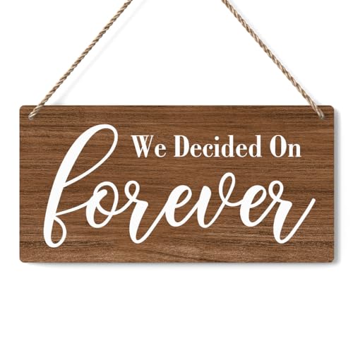 Rustic Wedding Sign We Decided on Forever, Engagement Wedding Photo Props Sign, Weddings Decor Stuff Engagement Party Decorations 12x6 Inches (Brown) - color: We Decided on Forever