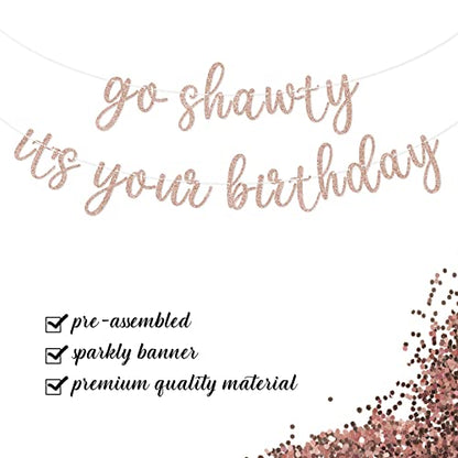 Go Shawty It's Your Birthday Banner, Hip Hop Birthday Party Decorations Supplies, Rap Theme Bday Bunting Sign, Pre-strung, Photo Props (Rose Gold) - color: Rose Gold