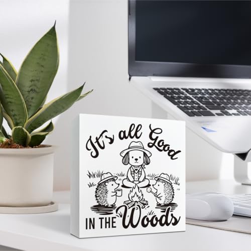 Farmhouse Shelf Decor Wood Sign, It’s All Good in the Woods Camping Theme White Wooden Block Plaque for Cabin Desk Tabletop Display Rustic Home Accent 5x5 Inches Gift