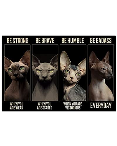 Vintage Sphynx Cat Be Badass Bathroom Decor Metal Tin Sign Nostalgic For Kitchen Home Cafe Man Cave 8x12 Inch - color: Picture12