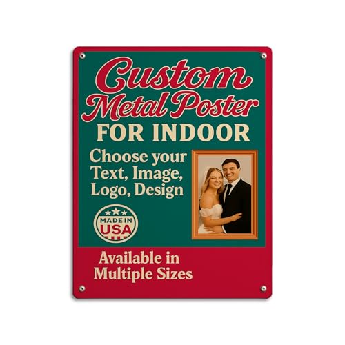 Custom Metal Posters by BCB Print - Personalized Metal Wall Art with Your Photo, Text or Logo | Photo Print, Vintage Sign, Wall, Indoor & Bedroom Decor | Made in USA | Multiple Sizes - color: Metal Poster Indoor