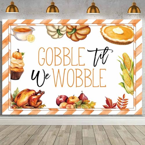 MEHOFOND 7x5ft Gobble til we Wobble Backdrop Autumn Happy Thanksgiving Party Decoration Banner Funny Thanksgiving Dinner Feast Pumpkin Turkey Thanksgiving Harvest Party Banner Photography Supplies - color: Gobble til we Wobble, size: 7x5ft