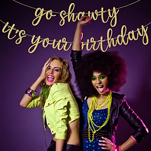 Go Shawty It's Your Birthday Banner, Hip Hop Birthday Party Decorations Supplies, Rap Theme Bday Bunting Sign, Pre-strung, Photo Props (Gold) - color: Gold