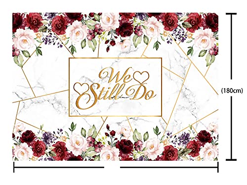 AIBIIN 8x6ft We Still Do Backdrop for Wedding Anniversary Party Photography Background White Marble Rose Gold Red Flowers Romantic Wedding Anniversary Decorations Photo Props - size: 8X6ft