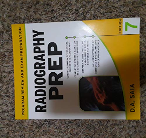 Radiography PREP Program Review and Exam Preparation, Seventh Edition