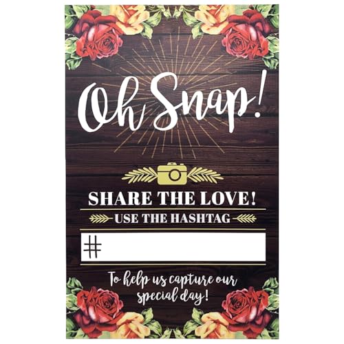 Rustic Wedding Hashtag Sign, Floral Table Top Oh Snap Sign Perfect for Wedding Reception Ceremony 11'' x 17''