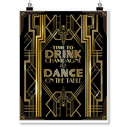 Roaring 20s Gatsby Time to Drink Champagne & Dance on The Table Party Poster Photo Booth Props Sign 16x12inch A3 - color: Dance on the Table