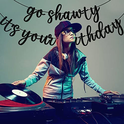 Go Shawty It's Your Birthday Banner, Hip Hop Birthday Party Decorations Supplies, Rap Theme Bday Bunting Sign, Pre-strung, Photo Props (Black) - color: Black