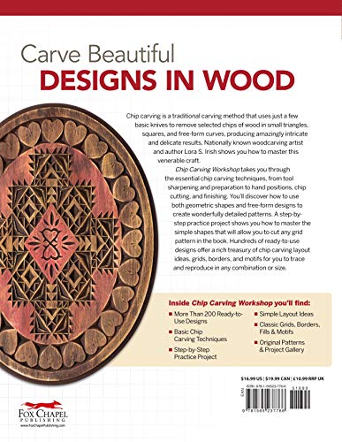 Chip Carving Workshop: More Than 200 Ready-to-Use Designs (Fox Chapel Publishing) Beginner-Friendly Guide to Correct Hand Positions, Precise Cuts, Geometric Patterns, and Free Form from Lora Irish