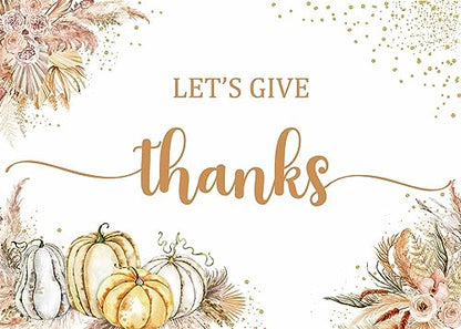 Zliisang 7 x 5ft Let's Give Thanks Backdrop Happy Thanksgiving Party Backdrop Boho Pampas Grass Fall Pumpkins Friendsgiving Party Decorations Thanksgiving Dinner Photo Props