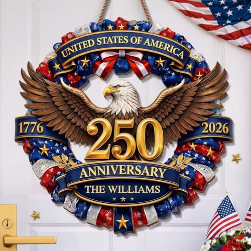 Personalized 250th Anniversary Patriotic Wood Wreath Door Sign 1776-2026, Custom Family Name Round Door Hanger, Independence Decor, Decoration Gifts, Gift For Mom, Dad, Brother, Family /10 - color: Design 10