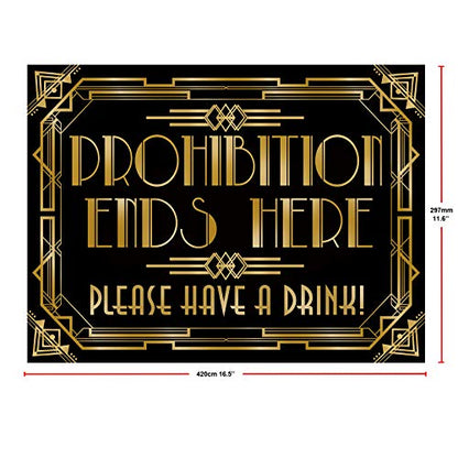 Roaring 20s Gatsby Grandeur Prohibition Ends Here Poster Photo Booth Props Sign 16x12inch A3 - color: Prohibition Ends Here
