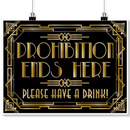 Roaring 20s Gatsby Grandeur Prohibition Ends Here Poster Photo Booth Props Sign 16x12inch A3 - color: Prohibition Ends Here