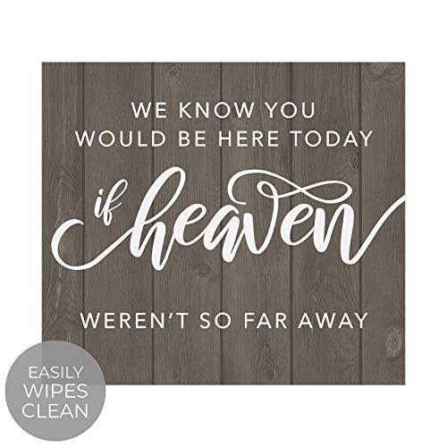 We Know You'd Be Here Today Rustic Memorial Sign / 9" x 8" Wood Design Remembrance Sign For Weddings And Anniversaries - color: Wood, style: Heaven