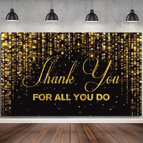 Thank You for All You Do Backdrop Black Gold Congratulations Graduates Background Be Thankful to The Teacher Doctor Staff We Appreciate You Decor Banner for Senior Year Party,71x43 Inch - color: Black Gold05, size: 6x3.6ft