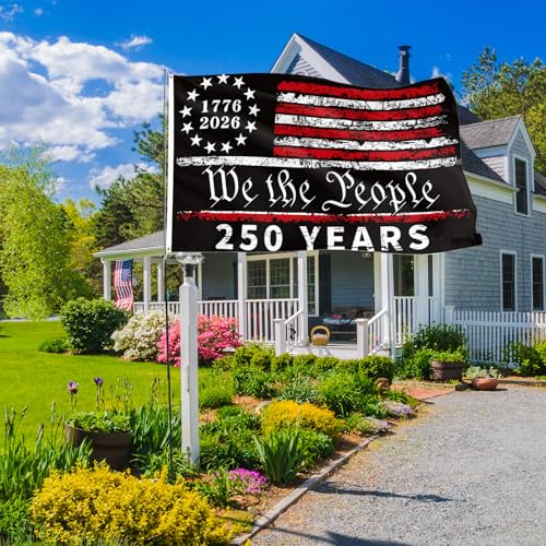250 Anniversary Flag 3x5 Ft 250 Years of Freedom We The People 1776-2026 250th Birthday Patriotic Signs Hanging Decor for Room House Welcome Photo Backdrop with Brass Grommets - style: Single Sided