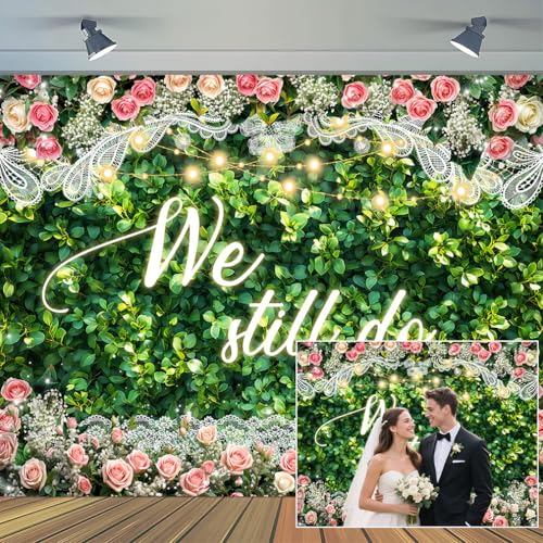 5 x 3 ft We Still Do Backdrop Green Leaves Lace Floral Wedding Anniversary Background Vow Renewal Anniversary Party Cake Table Decoration Photo Booth Props - color: Green, size: 5x3ft