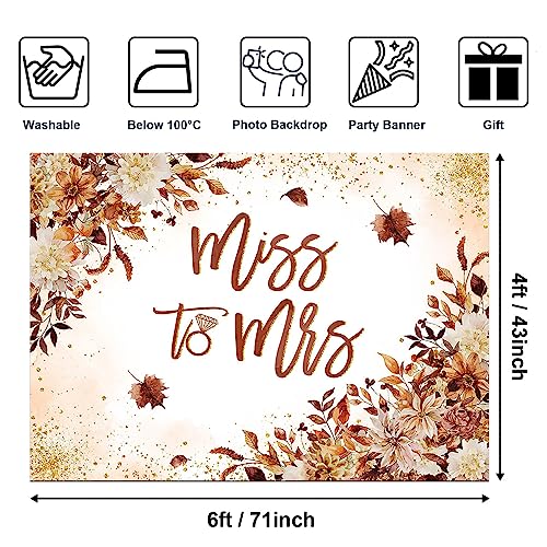 Avezano Miss to Mrs Backdrop Autumn Floral Bridal Shower Backdrop Bride to Be Engagement Party Photography Background Decorations Wedding Banner Photo Booth Prop (6x4ft, 71x47inch) - size: 6x4ft, 71x47inch